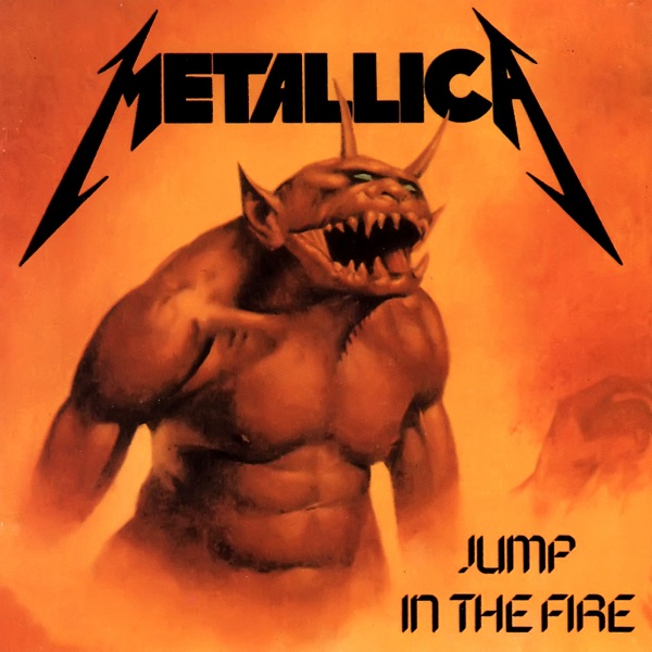 Metallica - Jump In The Fire [U.K. Single]